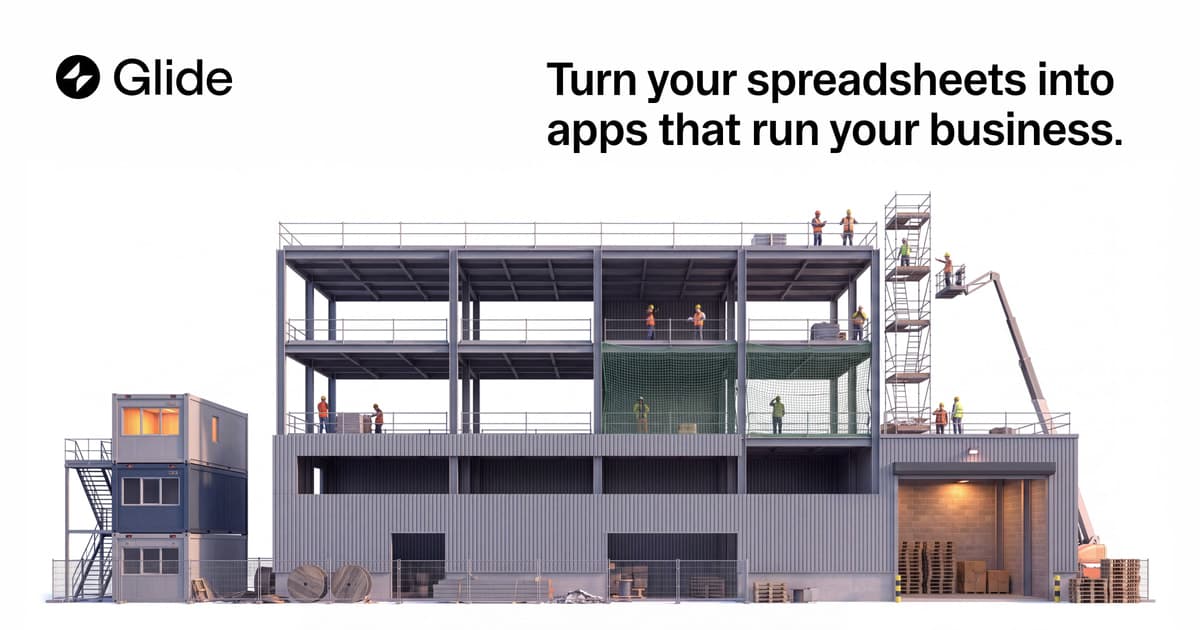 AI App Builder: Turn Spreadsheets into Business Apps | Glide